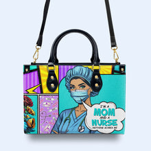 Custom Name And Title "I'm A Mom And..." - Personalized Leather Handbag - MM01