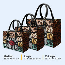 Mama Bruh - Personalized Custom Leather Handbag - MM03