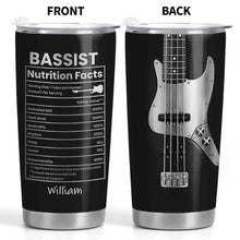 Bassist Nutrition Facts With Bass Guitar Graphic Personalized Custom Name - Personalized Custom Stainless Steel Tumbler 20oz 30oz - MUSIC010_TB
