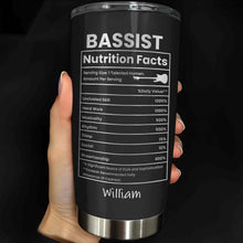 Bassist Nutrition Facts With Bass Guitar Graphic Personalized Custom Name - Personalized Custom Stainless Steel Tumbler 20oz 30oz - MUSIC010_TB