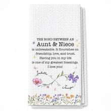 The Bond Between An Aunt And Niece Unbreakable Floral Birth Month Flowers - Personalized Kitchen Towel - NCE022_TOWL