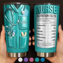 Nutrition Facts For Miracle Worker, Ideal Gift For Nurses - Personalized Custom Stainless Steel Tumbler 20oz 30oz - NUR059_TB