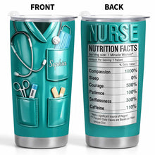Nutrition Facts For Miracle Worker, Ideal Gift For Nurses - Personalized Custom Stainless Steel Tumbler 20oz 30oz - NUR059_TB