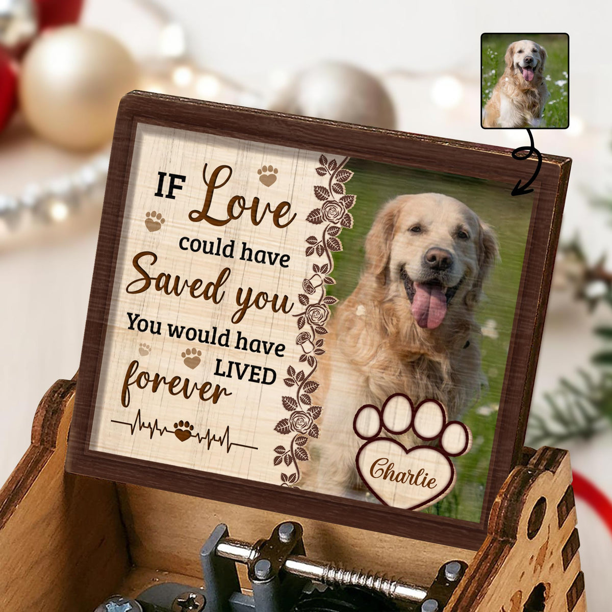 If Love Could Have Saved You, You Would Have Lived Forever, Paw Prints and Heartbeat - Custom Music Box With "You Are My Sunshine" Tune - PME026_MZB