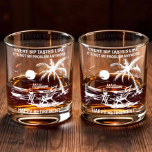 Every Sip Tastes Like Happy Retirement, Palm Trees And Beach Chair - Personalized Custom Whiskey Glass - RETIRE017_RWG