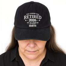 The Legend Has Retired Not My Problem Anymore Stars Design - Personalized Custom Washed Denim Cap - RETIRE120_WDCAP
