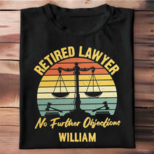 Retired Lawyer No Further Objections Retro Scales Justice Gavel - Personalized Custom Unisex T-shirt, Hoodie - RETIRE232_BBAS