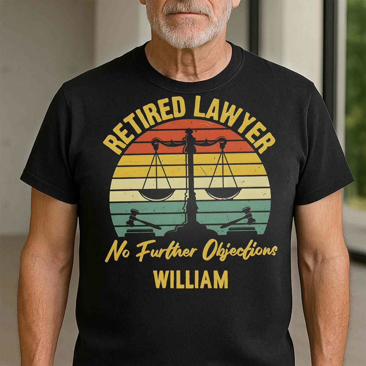 Retired Lawyer No Further Objections Retro Scales Justice Gavel - Personalized Custom Unisex T-shirt, Hoodie - RETIRE232_BBAS