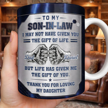 To My Son In Law Gift Of Life Fist Bump Metal Style - Personalized Custom Coffee Mug - SILA083_MG