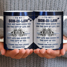 To My Son In Law Gift Of Life Fist Bump Metal Style - Personalized Custom Coffee Mug - SILA083_MG