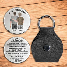 A Hug From Mom, To My Son, Mother And Son Love - Personalized Custom Pocket Hug - SON068_HTOK