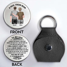 A Hug From Mom, To My Son, Mother And Son Love - Personalized Custom Pocket Hug - SON068_HTOK