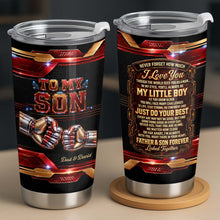 To My Son Never Forget How Much I Love You Robot Fist Bump - Personalized Custom Stainless Steel Tumbler 20oz - SON279_USTUM