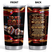 To My Son Never Forget How Much I Love You Robot Fist Bump - Personalized Custom Stainless Steel Tumbler 20oz - SON279_USTUM