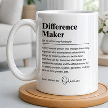 Difference Maker Dictionary Definition Typography Personalized Design - Personalized Custom Coffee Mug - TEACH283_MG