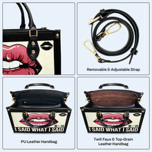 I Said What I Said - Personalized Custom Leather Handbag - bis02